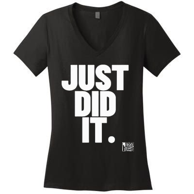 Just Did It Women's V-Neck T-Shirt