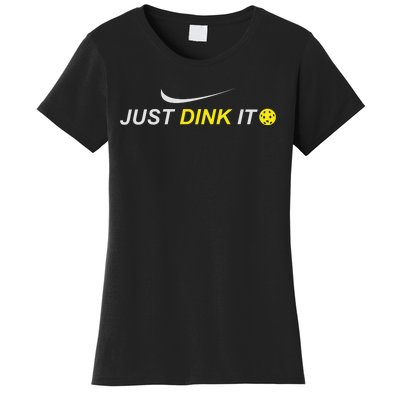 Just Dink It Pickleball Women's T-Shirt