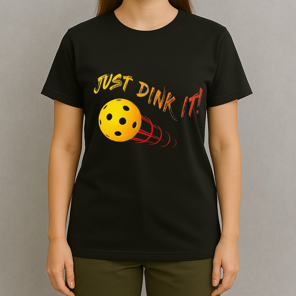 Just Dink It Funny Pickleball T-Shirt