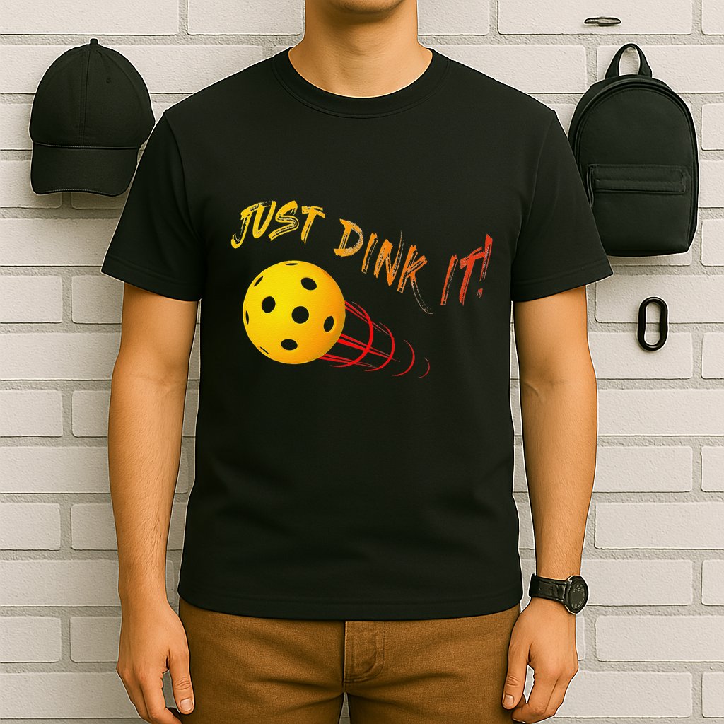 Just Dink It Funny Pickleball T-Shirt