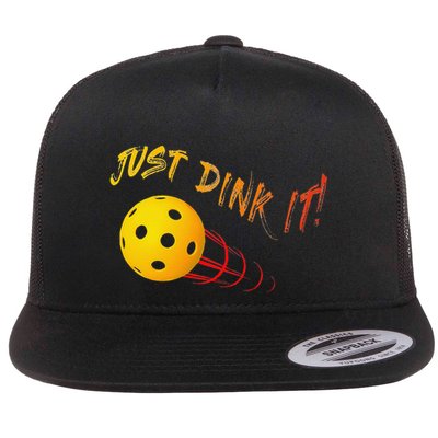 Just Dink It Funny Pickleball Flatbill Hat