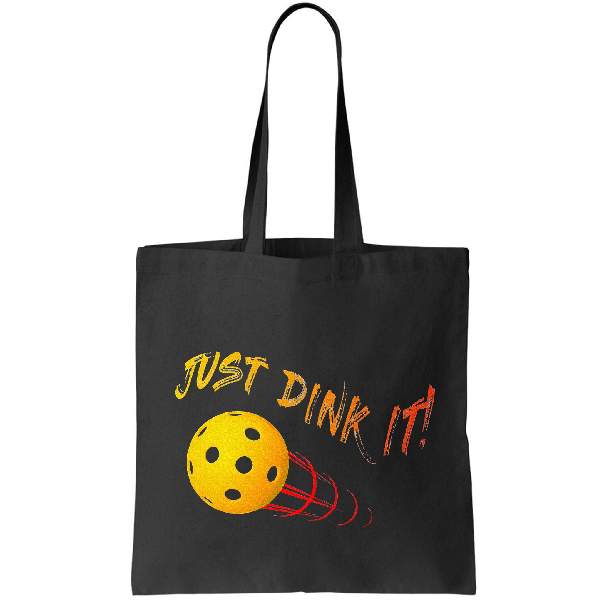 Just Dink It Funny Pickleball Bag