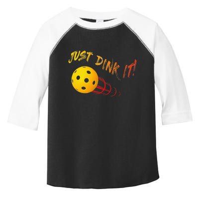 Just Dink It Funny Pickleball Toddler Fine Jersey T-Shirt