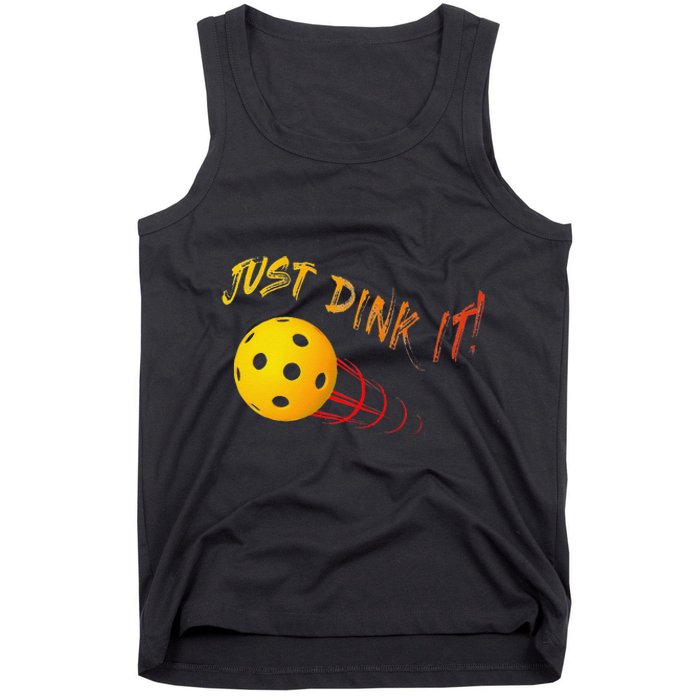 Just Dink It Funny Pickleball Tank Top