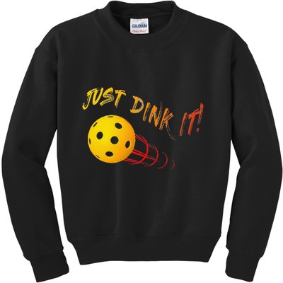 Just Dink It Funny Pickleball Kids Sweatshirt