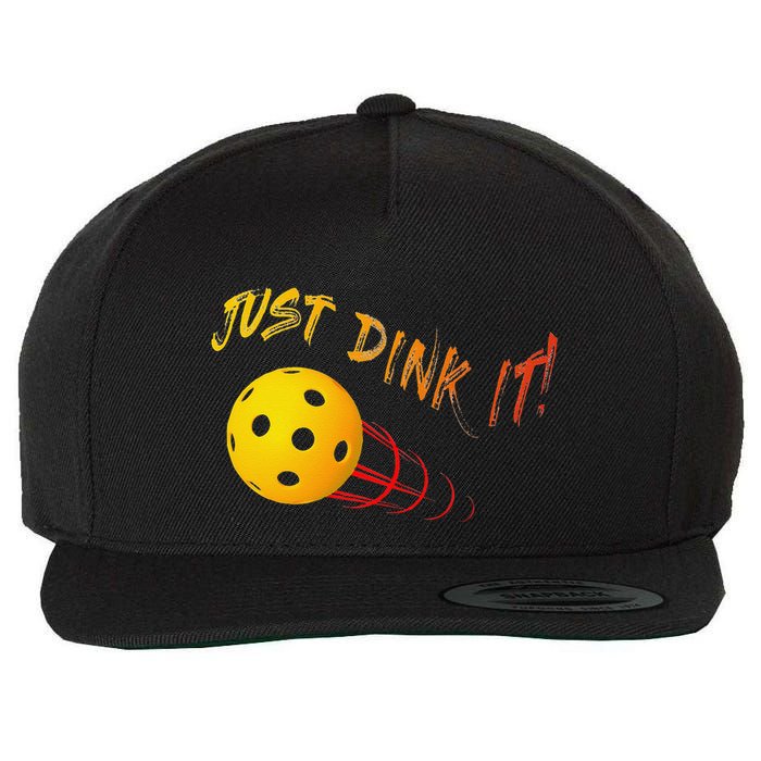 Just Dink It Funny Pickleball Wool Snapback Cap