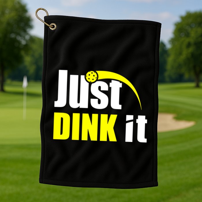 Just Dink It Golf Towel
