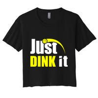 Just Dink It Women's Crop Top Tee