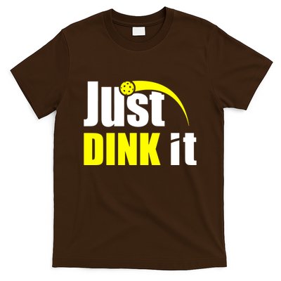 Just Dink It T-Shirt