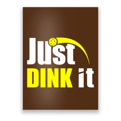 Just Dink It Poster