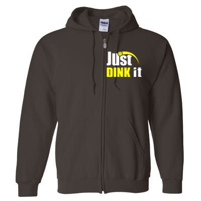 Just Dink It Full Zip Hoodie