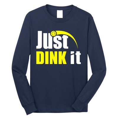 Just Dink It Long Sleeve Shirt