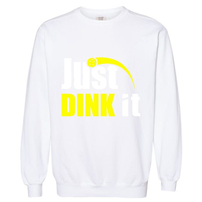 Just Dink It Garment-Dyed Sweatshirt