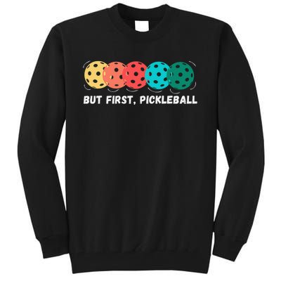 Just Dink It Funny Pickleball Pickle Ball Tall Sweatshirt