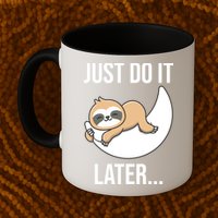 Just Do It Later Sloth Mug