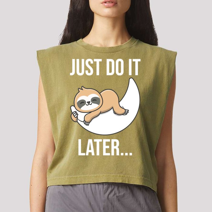 Just Do It Later Sloth Garment-Dyed Women's Muscle Tee