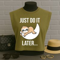 Just Do It Later Sloth Garment-Dyed Women's Muscle Tee