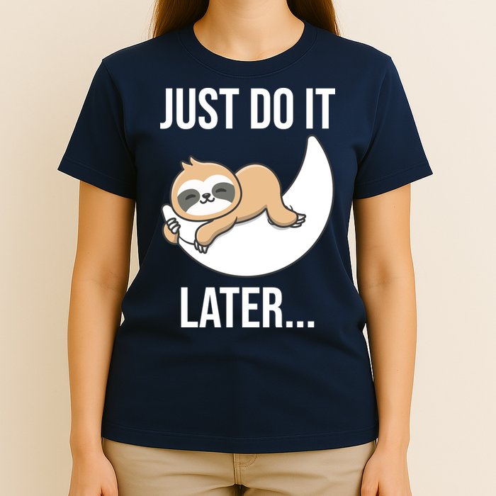 Just Do It Later Sloth T-Shirt