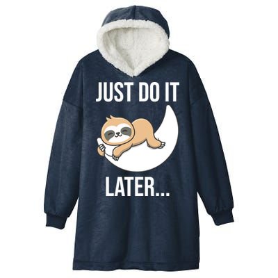 Just Do It Later Sloth Hooded Wearable Blanket