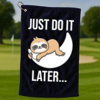 Just Do It Later Sloth Golf Towel