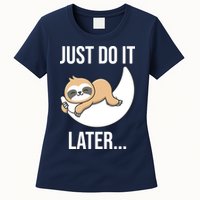 Just Do It Later Sloth Womens T-Shirt