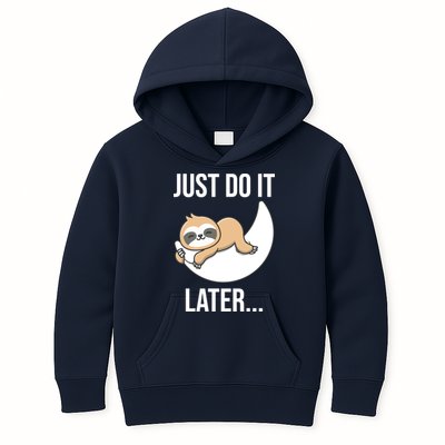 Just Do It Later Sloth Kids Hoodie