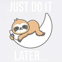 Just Do It Later Sloth Garment-Dyed Sweatshirt