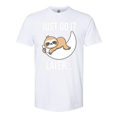 Just Do It Later Sloth Softstyle® CVC T-Shirt