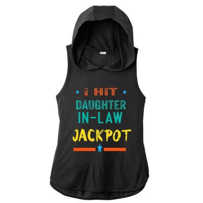 Jackpot Daughter In Law Funny Daughter In Law Ladies PosiCharge Tri-Blend Wicking Draft Hoodie Tank