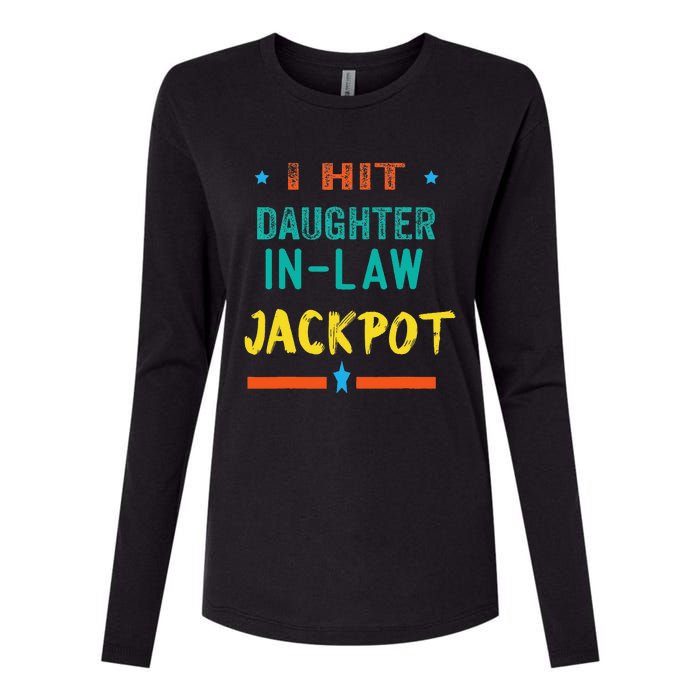 Jackpot Daughter In Law Funny Daughter In Law Womens Cotton Relaxed Long Sleeve T-Shirt