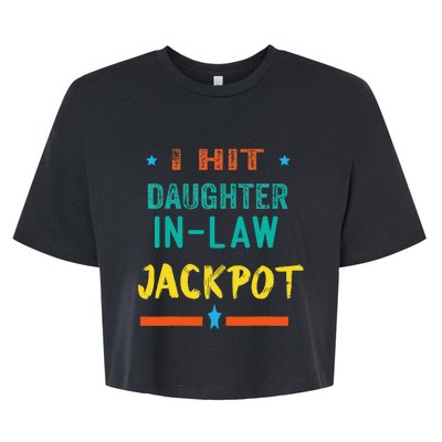 Jackpot Daughter In Law Funny Daughter In Law Bella+Canvas Jersey Crop Tee