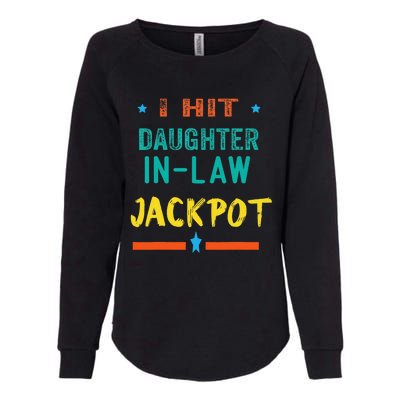 Jackpot Daughter In Law Funny Daughter In Law Womens California Wash Sweatshirt