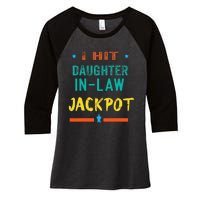 Jackpot Daughter In Law Funny Daughter In Law Women's Tri-Blend 3/4-Sleeve Raglan Shirt