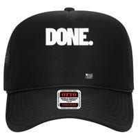 Just Done High Crown Mesh Back Trucker Hat