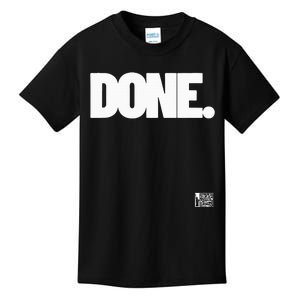 Just Done Kids T-Shirt