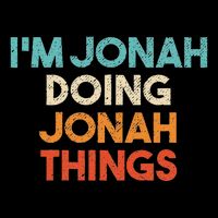 Jonah Doing Jonah Things Apparel IM Jonah Funny First Name Jonah Backpack