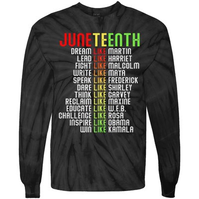 Juneteenth Dream Like Leaders Black Tie-Dye Long Sleeve Shirt