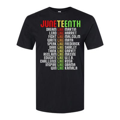 Juneteenth Dream Like Leaders Black Softstyle CVC T-Shirt