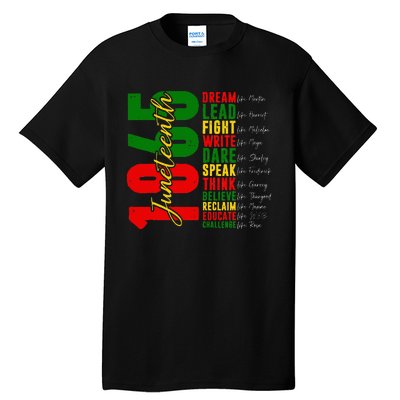 Juneteenth Dream Like Leaders Black History Tall T-Shirt