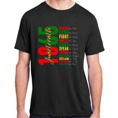 Juneteenth Dream Like Leaders Black History Adult ChromaSoft Performance T-Shirt