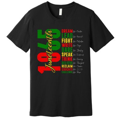 Juneteenth Dream Like Leaders Black History Premium T-Shirt