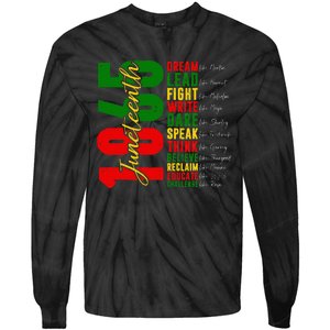 Juneteenth Dream Like Leaders Black History Tie-Dye Long Sleeve Shirt