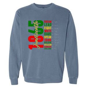 Juneteenth Dream Like Leaders Black History Garment-Dyed Sweatshirt