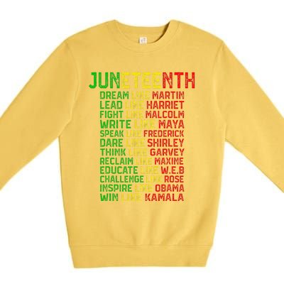 Juneteenth Dream Like Leaders Black Women Premium Crewneck Sweatshirt