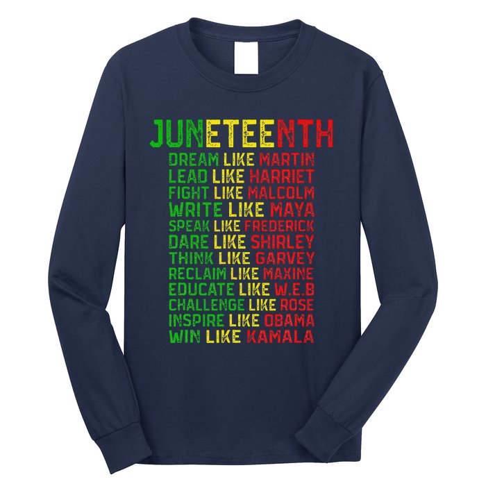 Juneteenth Dream Like Leaders Black Women Long Sleeve Shirt