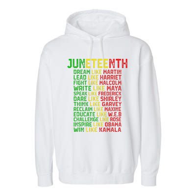 Juneteenth Dream Like Leaders Black Women Garment-Dyed Fleece Hoodie