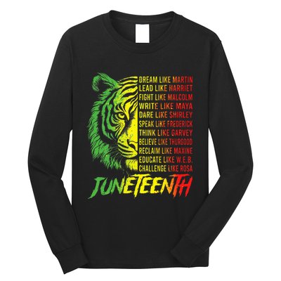 Juneteenth Dream Like Leaders Black History Long Sleeve Shirt