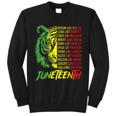 Juneteenth Dream Like Leaders Black History Tall Sweatshirt