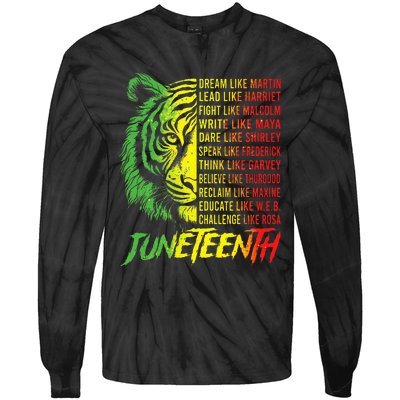 Juneteenth Dream Like Leaders Black History Tie-Dye Long Sleeve Shirt