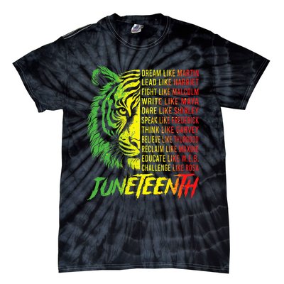 Juneteenth Dream Like Leaders Black History Tie-Dye T-Shirt